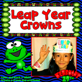 Leap Year 2024 Activities Crowns and Wristbands | Leap Day