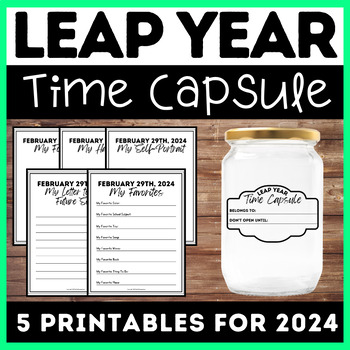 Preview of Leap Year Day 2024 TIME CAPSULE | All About Me Activity