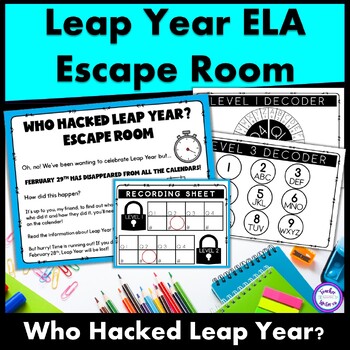 Preview of Leap Year Escape Room ELA Reading Informational Text Grades 3 -4 - 5