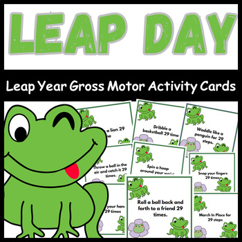 Preview of Leap Year Gross Motor Activity Cards-Leap Day Activity- February Activities
