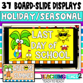 Holiday-Board Slide Displays