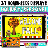 Holiday-Board Slide Displays