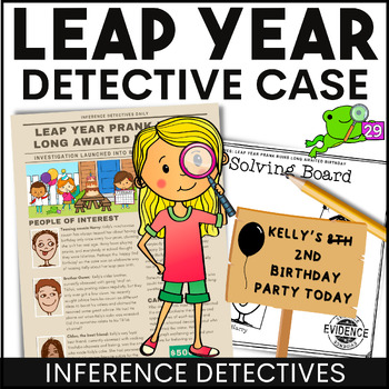 Preview of Leap Year 2024 Inferencing Reading Passage - Detective Mystery