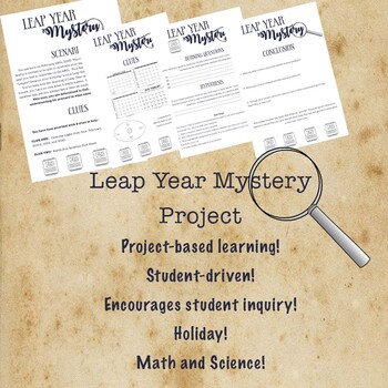 Preview of Leap Year 2024 Mystery: Elementary Project Based Learning