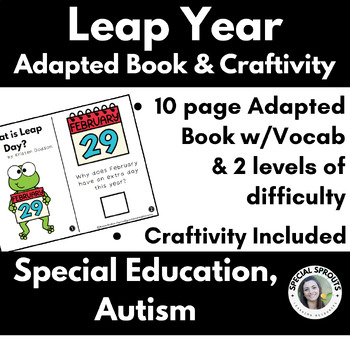 Preview of Leap Year Non-Fiction Interactive Adapted Book for Special Education | Leap Day