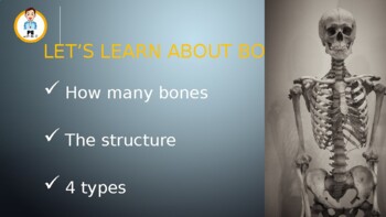 Let's learn about bones