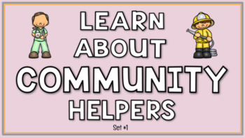 Preview of Learn About Community Helpers - Set #1