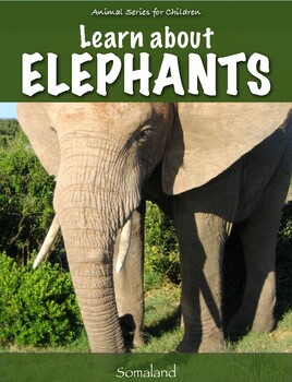 Preview of Learn About ELEPHANTS (British English)
