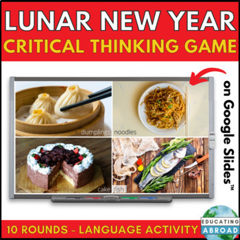 Preview of Learn About the Chinese New Year 2024 with a Critical Thinking Language Activity