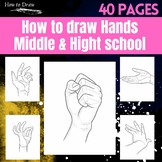 Learn Art: 40 How to Draw Professional Hands Pages for Mid
