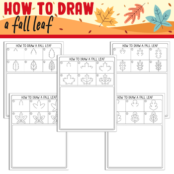 Preview of Learn How to Draw a Fall Leaf for Kids: Step by Step Tutorial + 5 Coloring Pages
