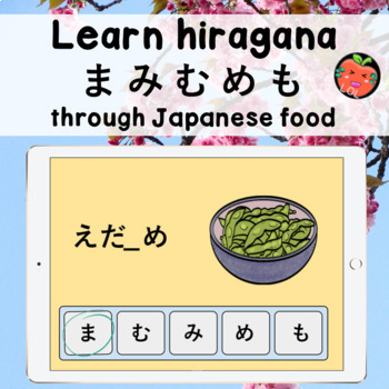 Preview of Learn Japanese hiragana through food ma mi mu me mo  Boom Cards with audio