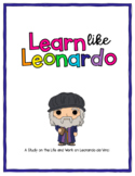 Learn Like Leonardo: A STEM-based Study of the Life and Wo
