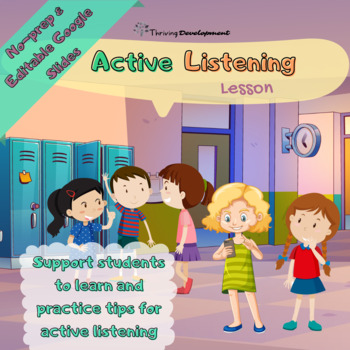 Preview of Learn & Practice Active Listening Skills| Classroom Management & Social Skills