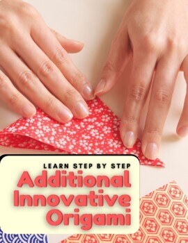 Preview of Learn Step By Step Additional Innovative Origami