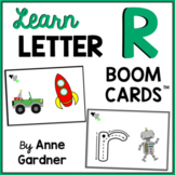 Learn The Letter R: Alphabet Boom Cards™ {Beginning Sound,