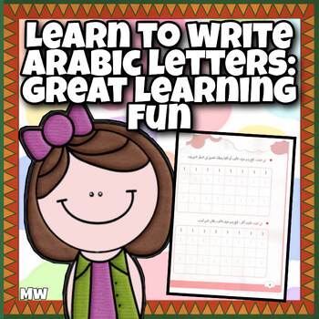 Preview of Learn To Write Arabic Letters, Great Learning Fun.
