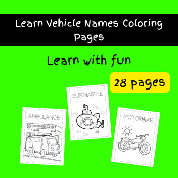 Preview of Learn Vehicle Names Coloring Pages - Back to School Summer Art Science Activity