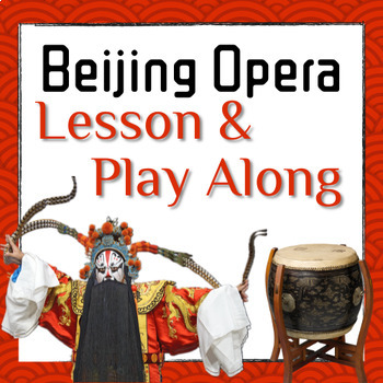 Preview of Learn about Beijing Opera - Lesson and Play-Along Videos