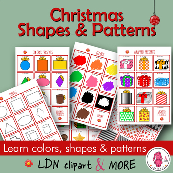 Preview of COLORS, SHAPES & PATTERNS with Christmas presents, have fun and learn, print &go