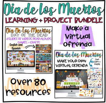 Preview of Learn about Dia De Los Muertos + Make a Virtual Ofrenda | Day of the Dead BUNDLE