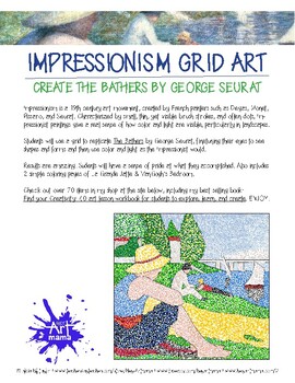 Preview of Learn about Impressionism and create artwork using pointallism and grids!