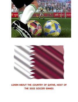 Preview of Learn about Qatar(Host Country of 2022 Soccer):Freebie