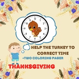 Learn how to set time with the turkey + two coloring pages