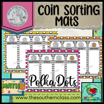 Preview of Learn in Style Coin Sorting Mats-Polka Dots Edition