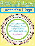 Learn the Lingo - Self-Advocacy Vocabulary Game for Studen
