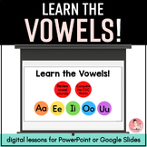 Learn the Vowels | Digital Slide Deck for PowerPoint™ and 
