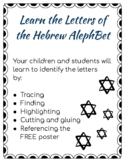 Learn the letters of the Hebrew AlephBet Alphabet!