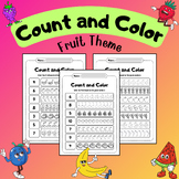 Count and Color, Fruit, Math Activities, PreK & Kindergarten.