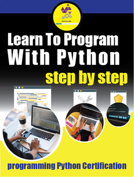 Preview of Learn to program with python  a step by step guide to programming Python Certifi