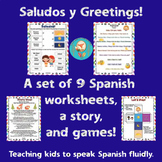 Saludos Greetings Spanish Lesson! 9 worksheets of activiti