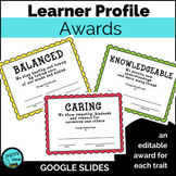 Learner Profile Class Award Certificates Editable Google S