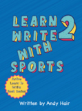 Learning 2 Write with Sports