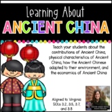 Learning About Ancient China (VA SOLs 3.2, 3.5, 3.7, 3.8)