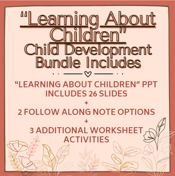 Preview of Learning About Children - Child Development Bundle
