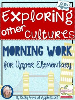 Preview of Free Learning About Cultures Morning Work {for Upper Elementary & CCSS Aligned}