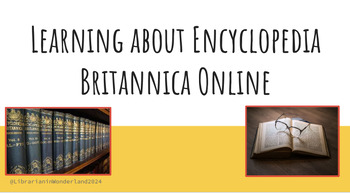 Preview of Learning About Encyclopedia Britannica Online Google Slides Presentation
