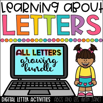 Preview of Learning About Letters Growing Bundle (A-Z) Digital Learning | Distance Learning