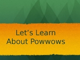 Learning About Pow Wows