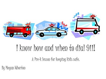 Preview of Learning About Safety: How to Dial 911 for Preschoolers!