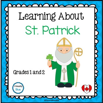 Preview of Learning About St. Patrick with Canadian and Commonwealth Spelling