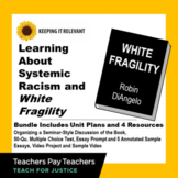 BUNDLE Learning About Systemic Racism and White Fragility