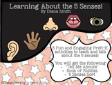 Learning About the 5 Senses!