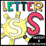 Letter Sounds- Letter S Lesson and Craftivity