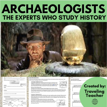 Preview of Learning About the Past & the Experts Who Study History: Archaeologists