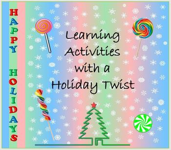 Preview of Learning Activities with a Holiday Twist